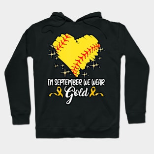 In September We Wear Gold Softball Childhood Cancer Support Hoodie